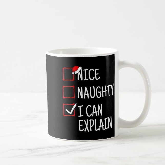 Nice Naughty I Can Explain Funny Christmas  Kaffemugg (Höger)