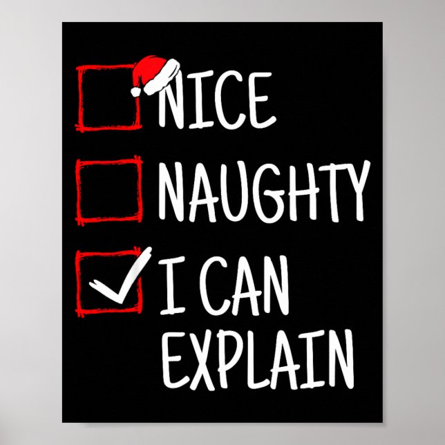 Nice Naughty I Can Explain Funny Christmas  Poster (Framsidan)
