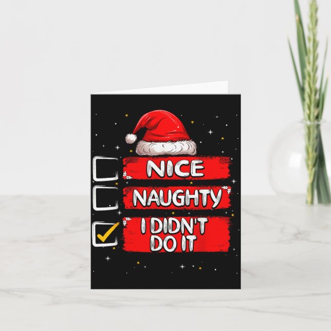 Nice Naughty I Didn't Do It Christmas List Santa C Kort (Framsida)
