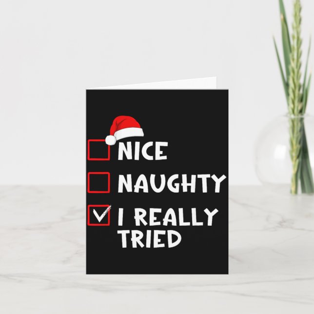 Nice Naughty I Really Tried Funny Christmas List  Kort (Framsida)