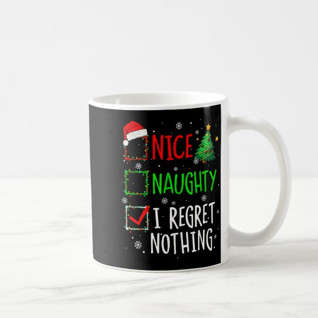 Nice Naughty I Regret Nothing Christmas List Santa Kaffemugg (Höger)