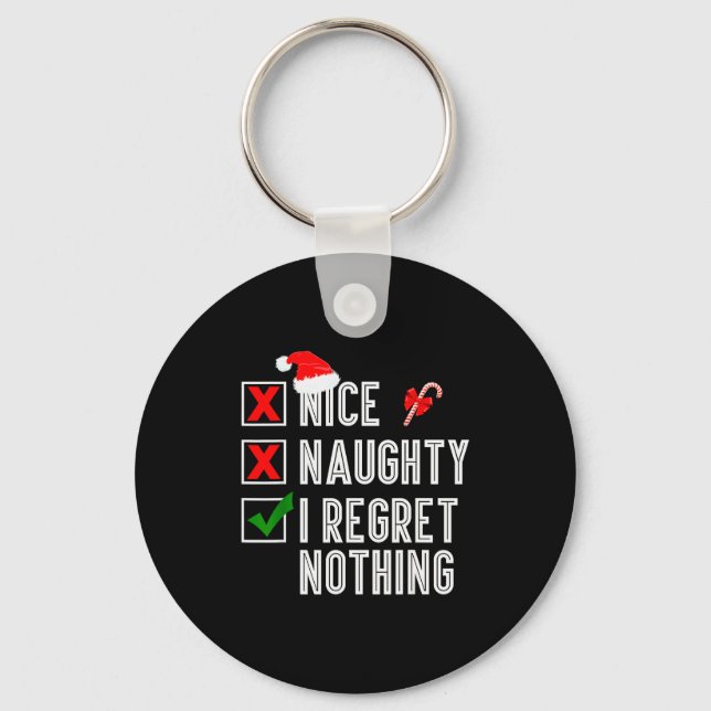 Nice Naughty I Regret Nothing Merry Christmas Sant Nyckelring (Framsida)