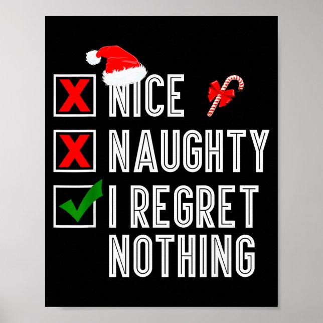 Nice Naughty I Regret Nothing Merry Christmas Sant Poster (Framsidan)