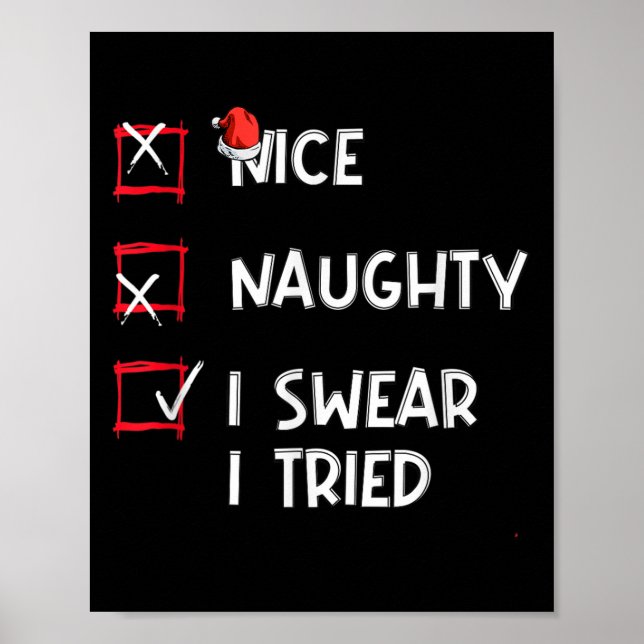 Nice Naughty I Swear I Tried, Chirstmas Funny Chec Poster (Framsidan)