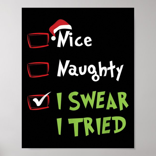 Nice Naughty I Swear I Tried, Christmas Funny Chec Poster (Framsidan)