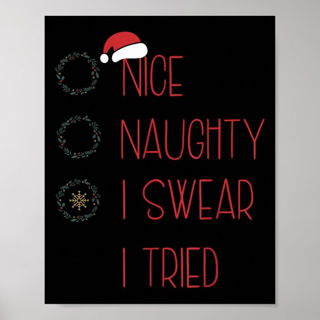 Nice Naughty I Swear I Tried, Christmas Funny Chec Poster (Framsidan)
