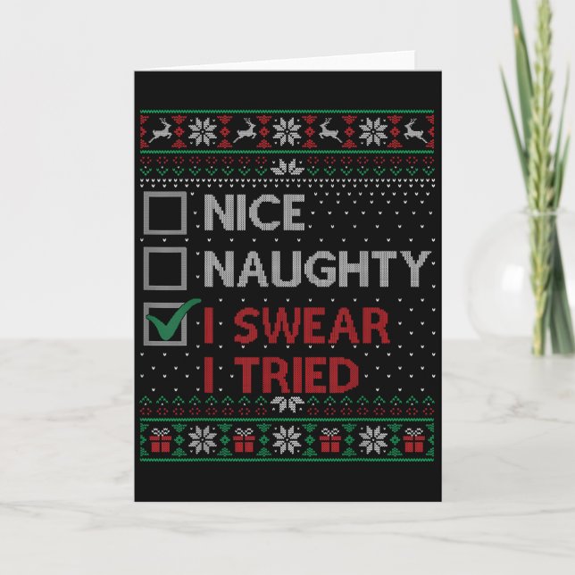 Nice Naughty I Swear I Tried Christmas List Xmas S Kort (Framsida)