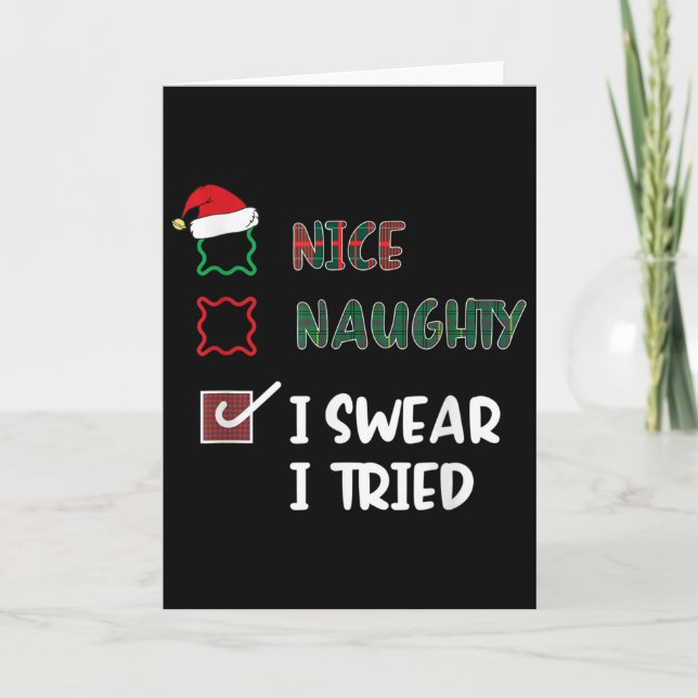 Nice Naughty I Swear I Tried Fanny Christmas List  Kort (Framsida)