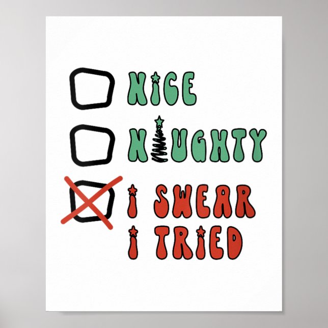 Nice Naughty I Swear I Tried Funny Christmas Check Poster (Framsidan)