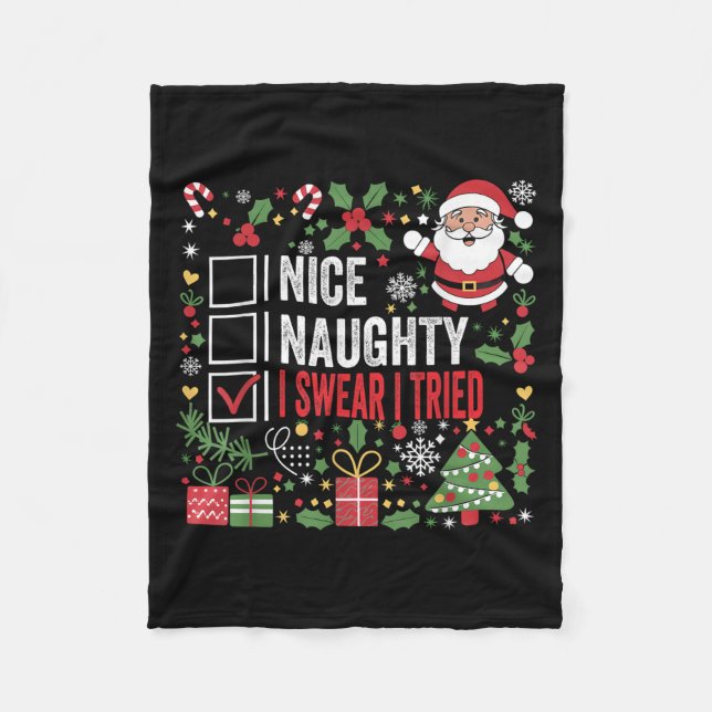 Nice Naughty I Swear I Tried Funny Christmas Santa Fleecefilt (Framsidan)