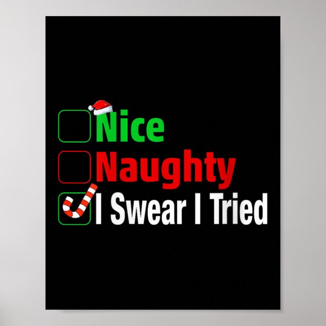 Nice Naughty I Swear I Tried Funny Christmas V-nec Poster (Framsidan)