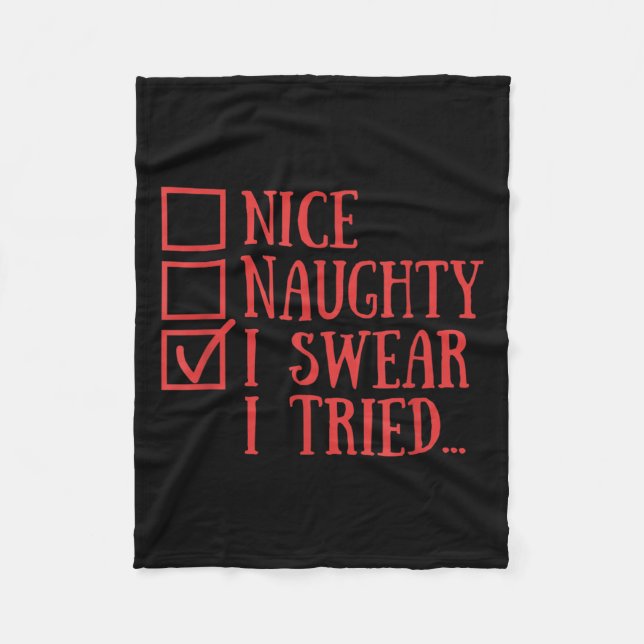 Nice Naughty I Swear I Tried Funny Xmas  Fleecefilt (Framsidan)