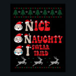 Nice Naughty I Swear I Tried List Xmas Lover Chris Poster<br><div class="desc">Nice Naughty I Swear I Tried List Xmas Lover Christmas</div>