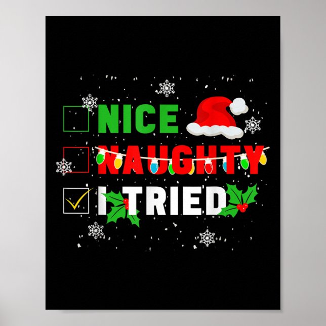 Nice Naughty I Tried Christmas Joke December Famil Poster (Framsidan)