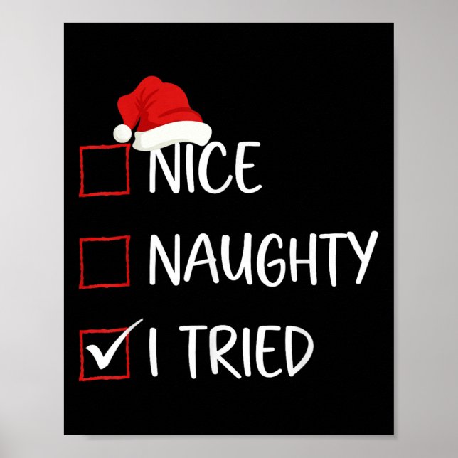 Nice Naughty I Tried Christmas List Family Santa C Poster (Framsidan)
