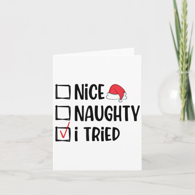 Nice Naughty I Tried Christmas List Funny Xmas  Kort (Framsida)