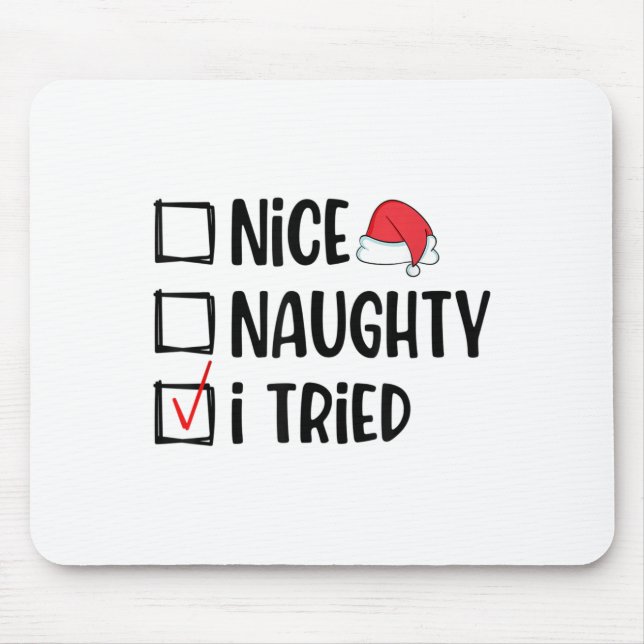 Nice Naughty I Tried Christmas List Funny Xmas  Musmatta (Framsidan)