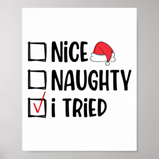 Nice Naughty I Tried Christmas List Funny Xmas  Poster (Framsidan)