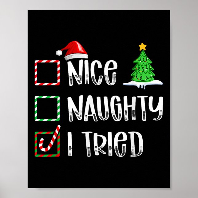 Nice Naughty I Tried Christmas List Funny Xmas  Poster (Framsidan)