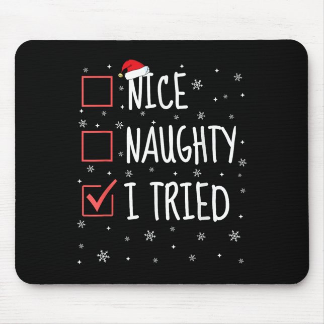 Nice Naughty I Tried Christmas List Funny Xmas San Musmatta (Framsidan)