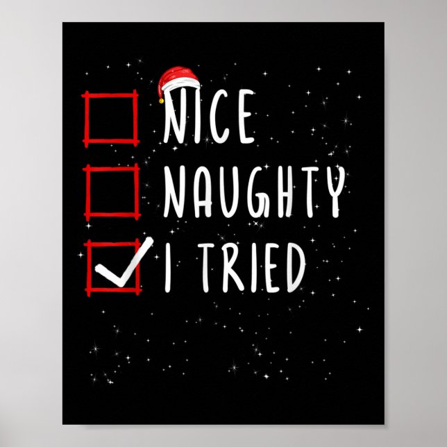 Nice Naughty I Tried Christmas List Santa Claus  Poster (Framsidan)