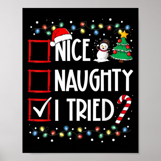 Nice Naughty I Tried Christmas List Santa Costume  Poster (Framsidan)