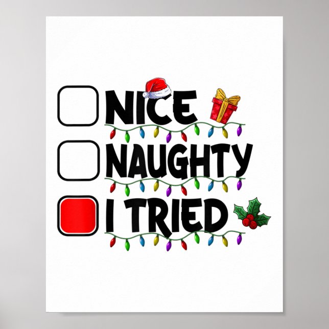 Nice Naughty I Tried Christmas List Santa Xmas Lig Poster (Framsidan)
