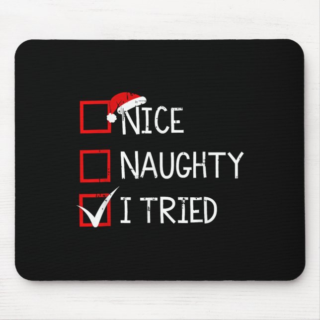 Nice Naughty I Tried Christmas List Xmas Santa Cla Musmatta (Framsidan)