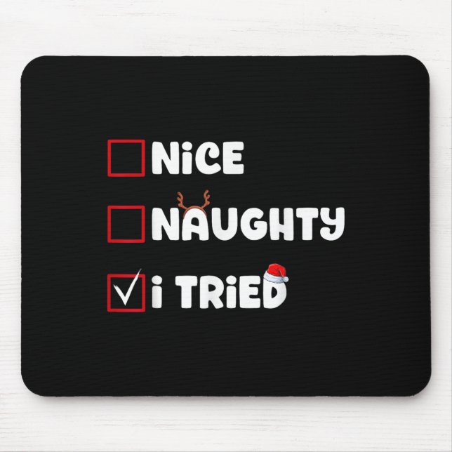 Nice Naughty I Tried Christmas List Xmas Santa Cla Musmatta (Framsidan)