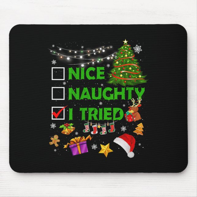 Nice Naughty I Tried Christmas Tree Light Funny Xm Musmatta (Framsidan)