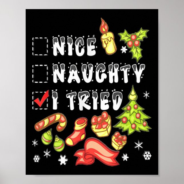 Nice Naughty I Tried Funny Candy Christmas Pajama  Poster (Framsidan)