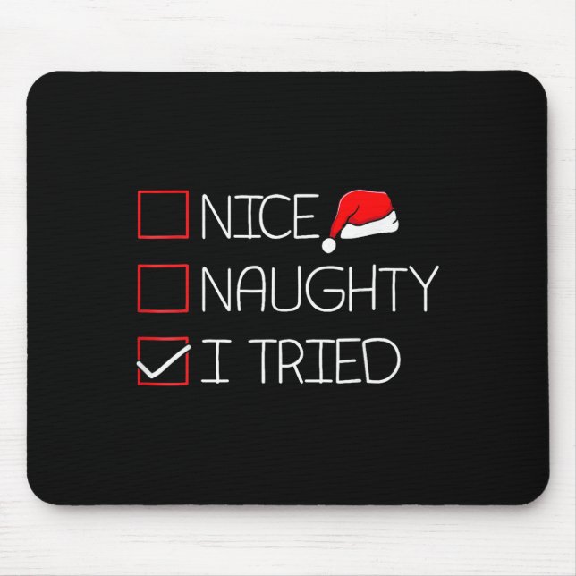 Nice Naughty I Tried Funny Christmas Family Pajama Musmatta (Framsidan)
