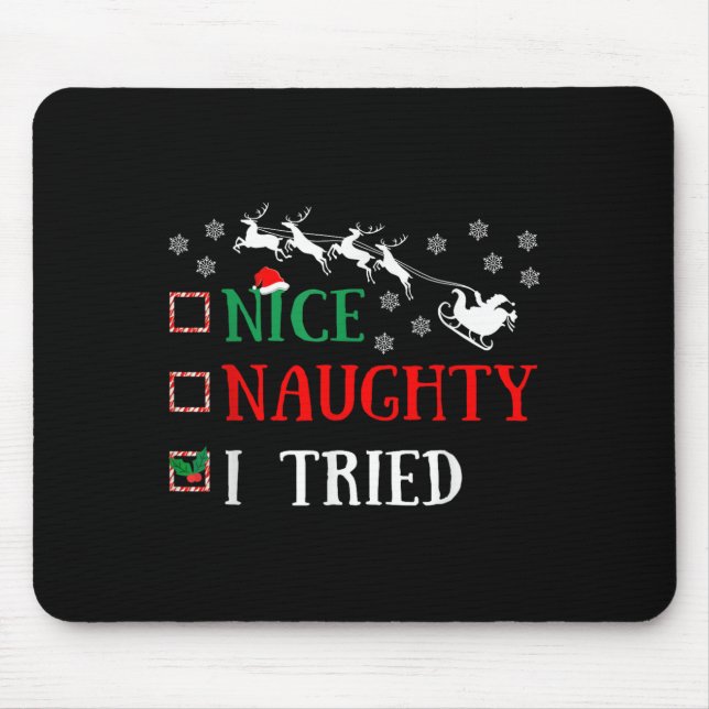 Nice Naughty I Tried Funny Christmas Joke  Musmatta (Framsidan)