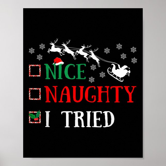 Nice Naughty I Tried Funny Christmas Joke  Poster (Framsidan)