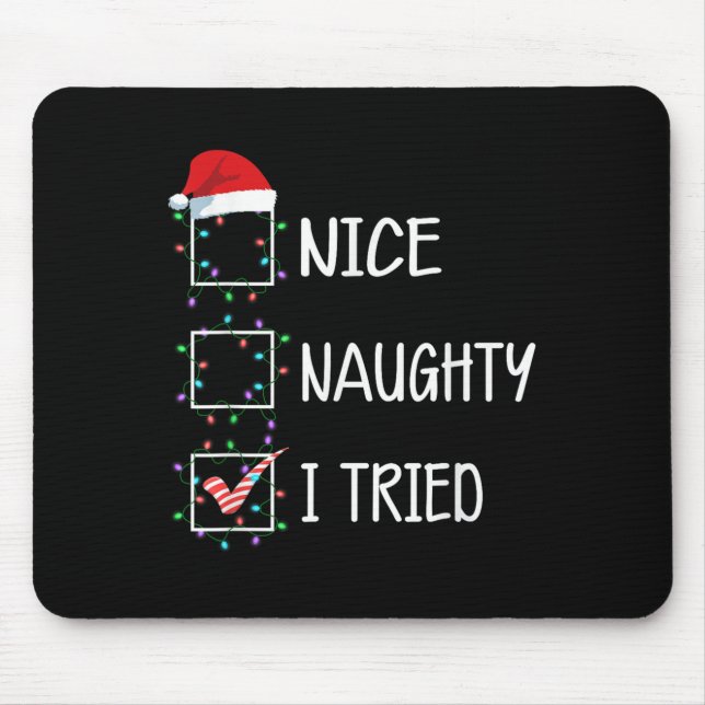 Nice Naughty I Tried Funny Christmas List  Musmatta (Framsidan)