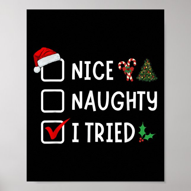Nice Naughty I Tried Funny Christmas List Santa Xm Poster (Framsidan)