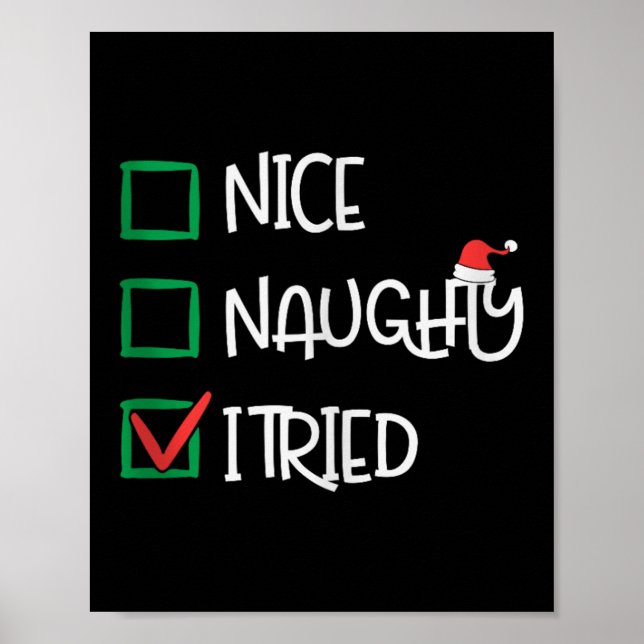 Nice Naughty I Tried Funny Playful Christmas Holid Poster (Framsidan)