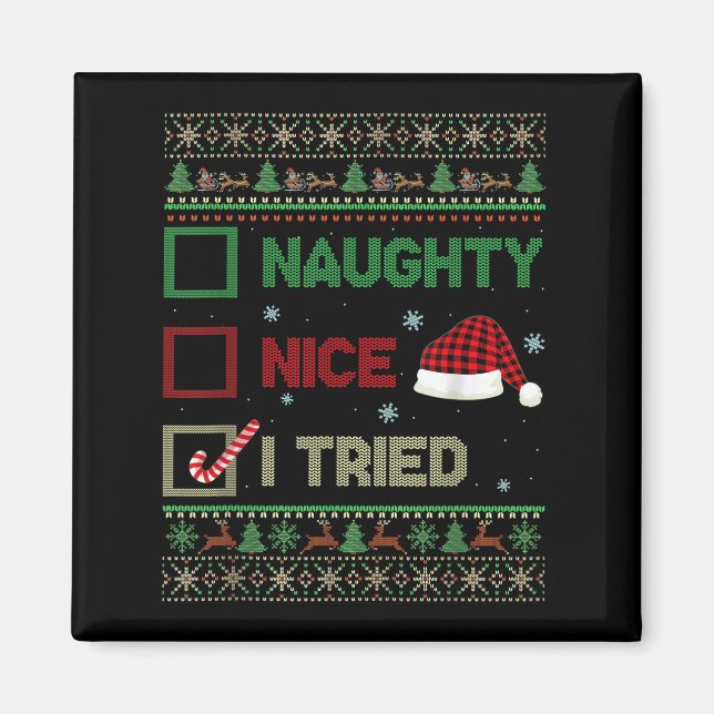 Nice Naughty I Tried Ugly Sweater Red Plaid Christ Magnet (Framsidan)