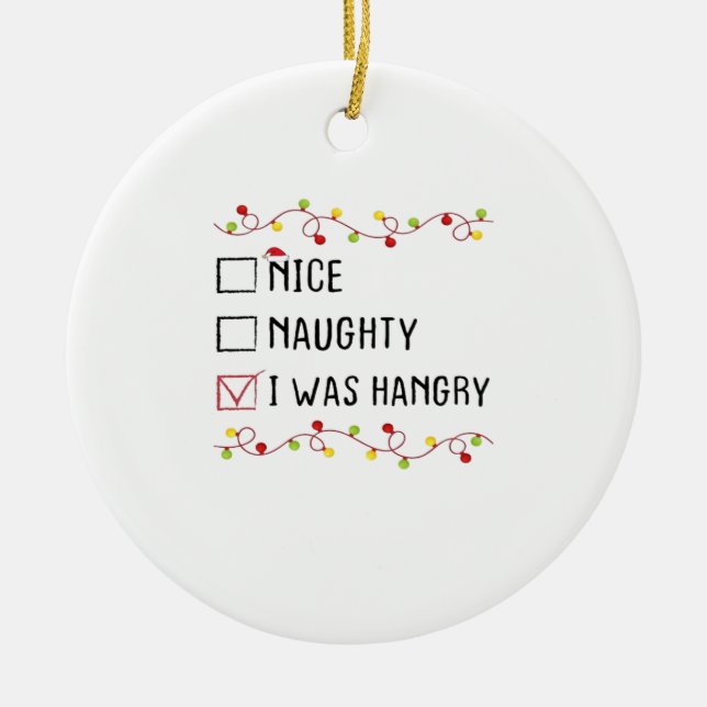 Nice Naughty I Was Hangry List Christmas  Julgransprydnad Keramik (Framsidan)
