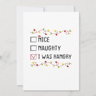Nice Naughty I Was Hangry List Christmas Julkort