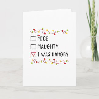 Nice Naughty I Was Hangry List Christmas  Kort
