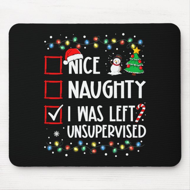 Nice Naughty I Was Left Unsupervised List Christma Musmatta (Framsidan)