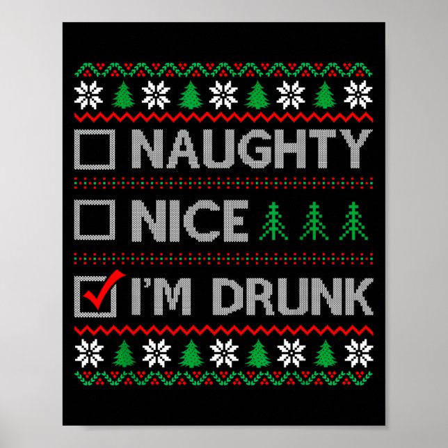 Nice Naughty I'm Drunk Checklist Ugly Christmas Sw Poster (Framsidan)