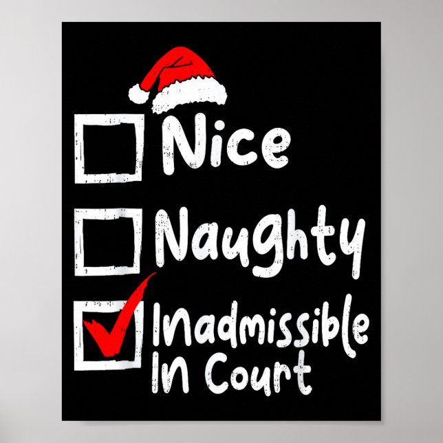 Nice Naughty Inadmissible In Court Funny Christmas Poster (Framsidan)