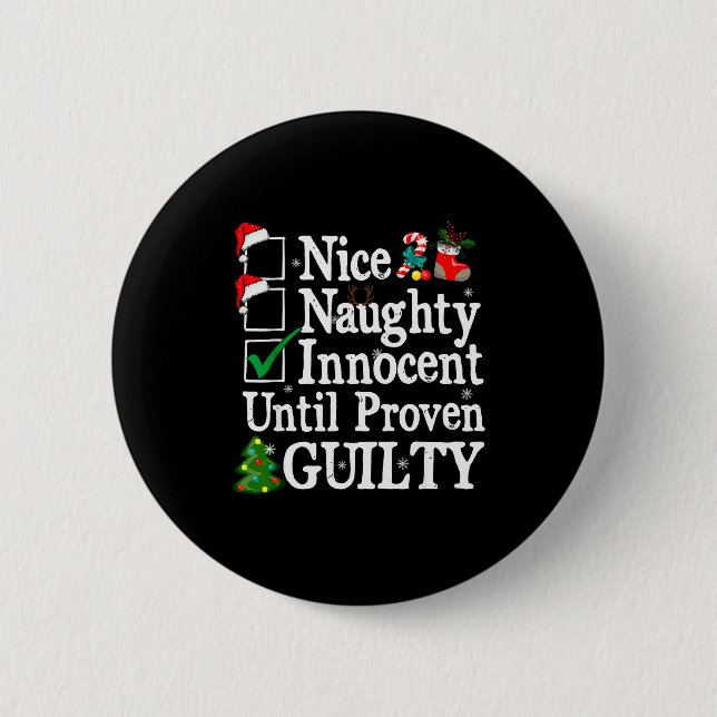 Nice Naughty Innocent Until Proven Guilty Christma Knapp (Framsida)