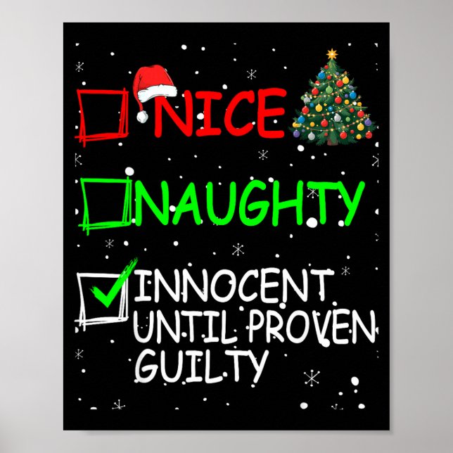 Nice Naughty Innocent Until Proven Guilty Christma Poster (Framsidan)