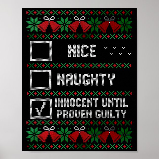 Nice Naughty Innocent Until Proven Guilty Christma Poster (Framsidan)