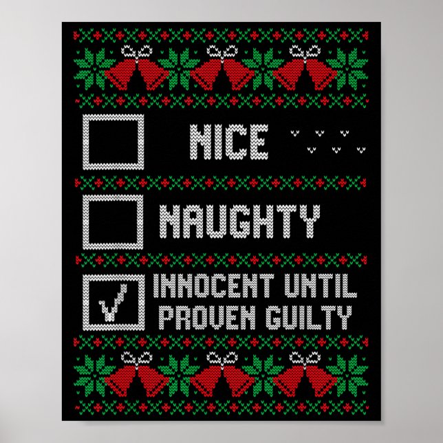 Nice Naughty Innocent Until Proven Guilty Christma Poster (Framsidan)