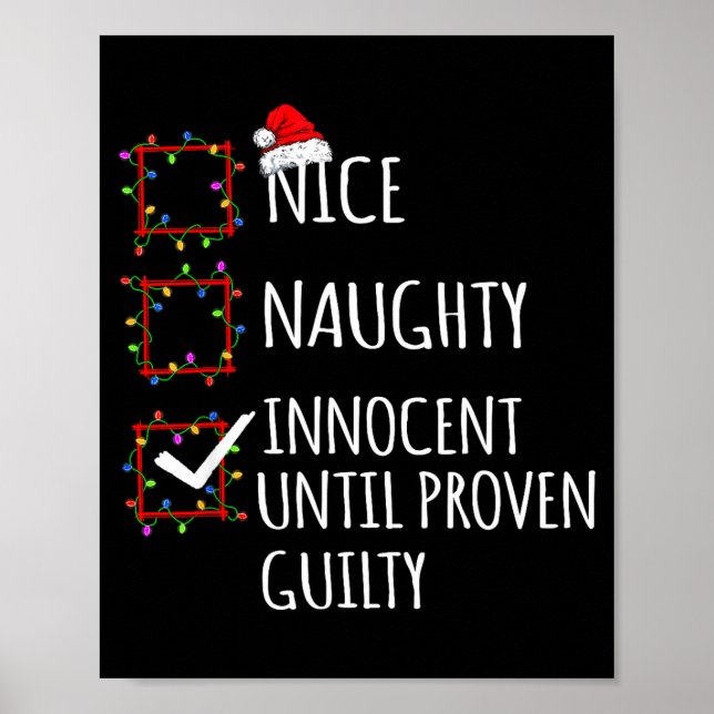 Nice Naughty Innocent Until Proven Guilty Christma Poster (Framsidan)