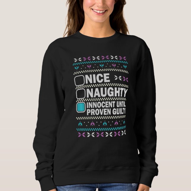 Nice Naughty Innocent Until Proven Guilty Christma T Shirt (Framsida)